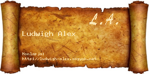 Ludwigh Alex névjegykártya